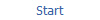 Start