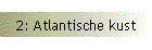 2: Atlantische kust